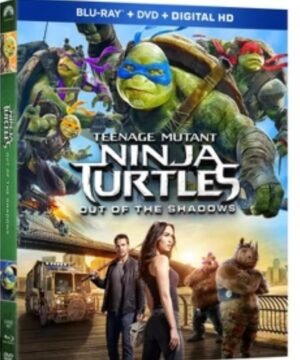 TEENAGE MUTANT NINJA TURTLES : OUT OF THE SHADOW BLU- RAY + DVD + DIGITAL HD